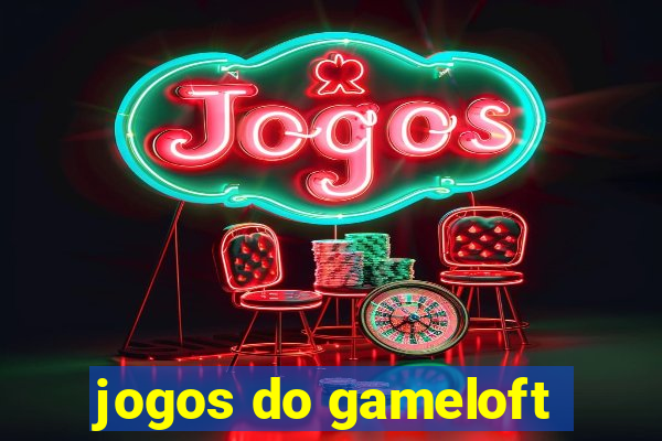 jogos do gameloft